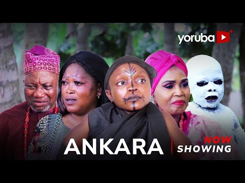 Ankara (2024) Latest Yoruba